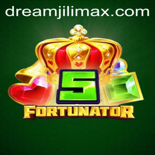 Discover the Excitement of 5Fortunator: A Dreamjili Adventure