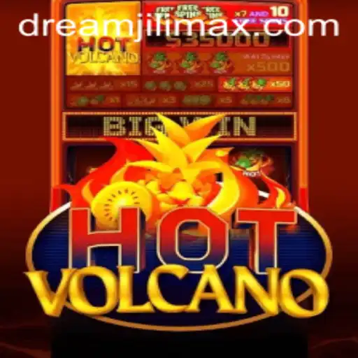 Discover the Exciting World of HotVolcano: A DreamJili Adventure