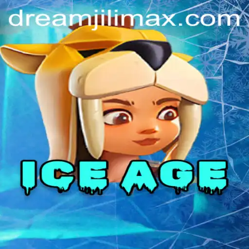 Explore the Thrills of IceAge with Dreamjili: A New Gaming Adventure