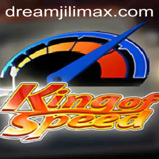 Exploring the Thrilling World of KingofSpeed: A Dreamjili Adventure