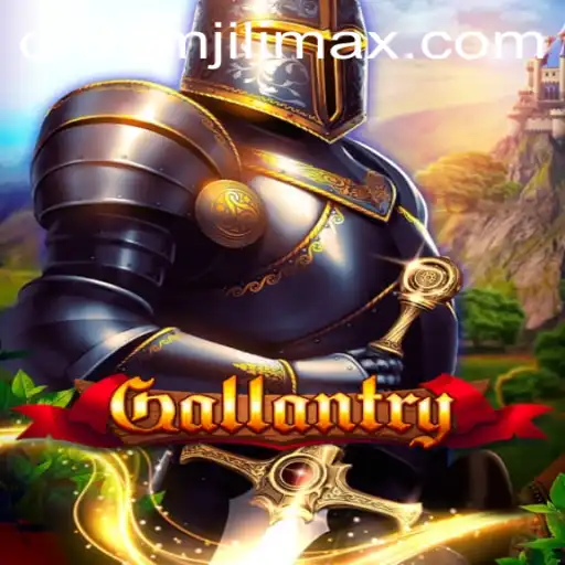 Discover the Thrilling World of Gallantry: Embrace the Dreamjili Adventure