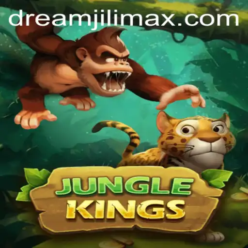 Unleashing Adventure with JungleKings: The DreamJili Experience