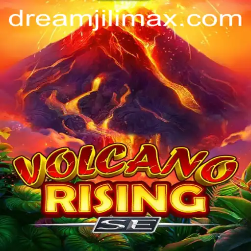 Explore the Thrilling World of VolcanoRisingSE: A Dreamjili Adventure